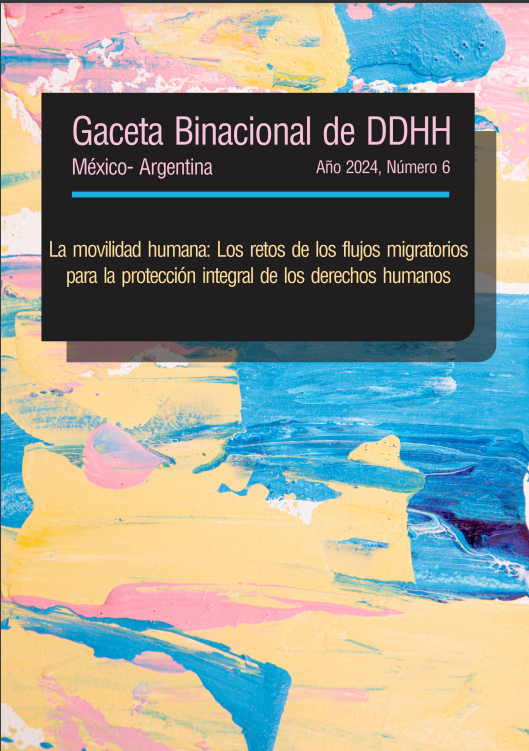 Gaceta Binacional de DDHH - La movilidad humana: Los retos de los flujos migratiorios para la protección integral de los derechos humanos